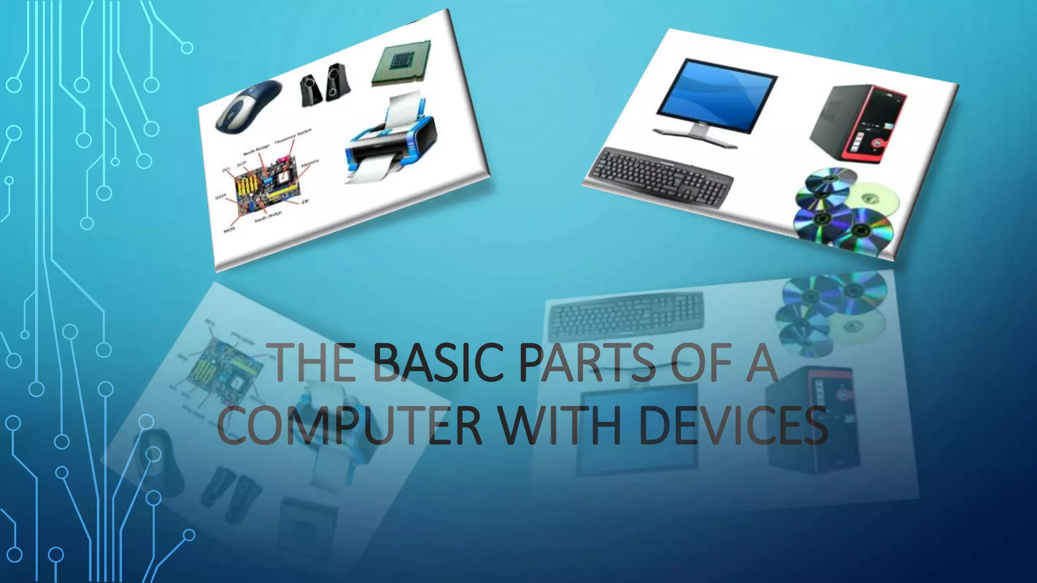 Ppt Parts Of Computer at Savannah Buckmaster blog