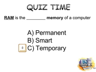 Parmanent Computer Memory Parts of a Computer | PPT