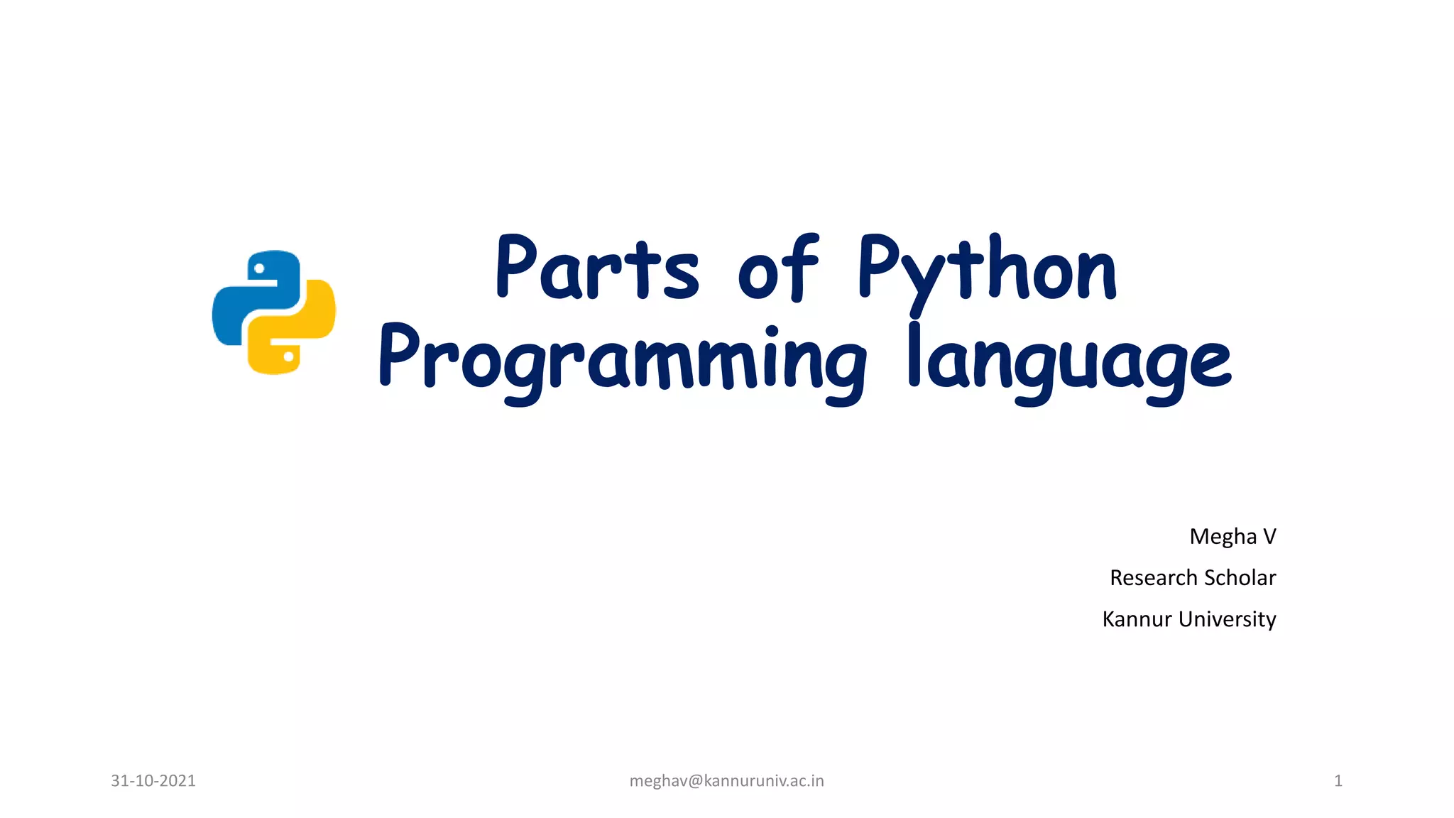 Parts of python programming language | PPTX | Programming Languages ...