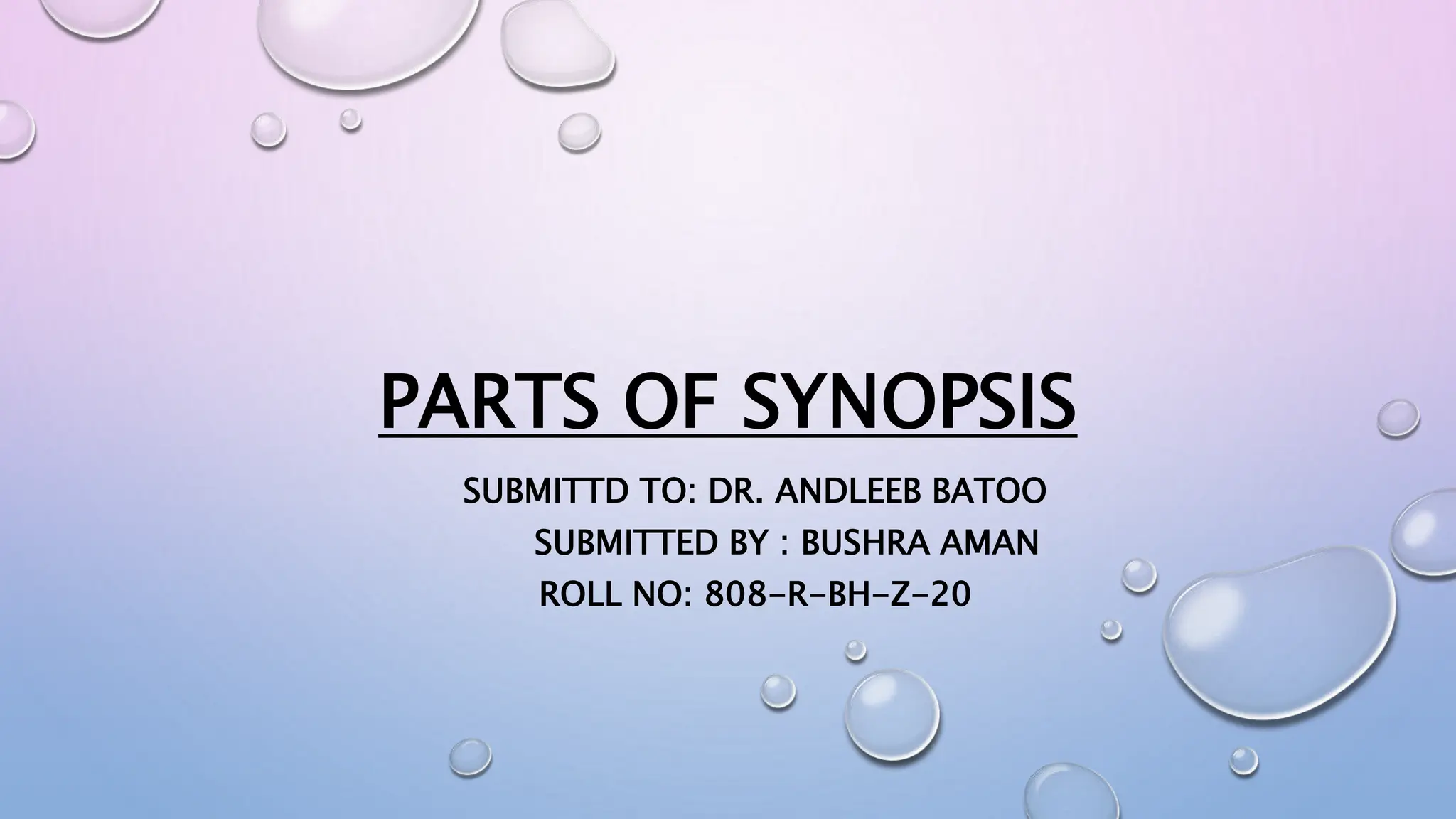 pats of synopsis ppt for writting thesis | PPT