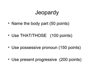 Jeopardy ,[object Object],[object Object],[object Object],[object Object]
