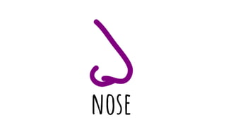 nose
 