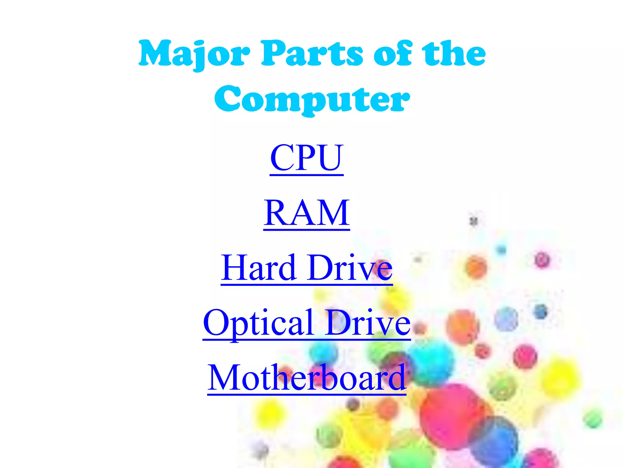 Parts of the computer and thier function | PPTX | Computer Peripherals ...