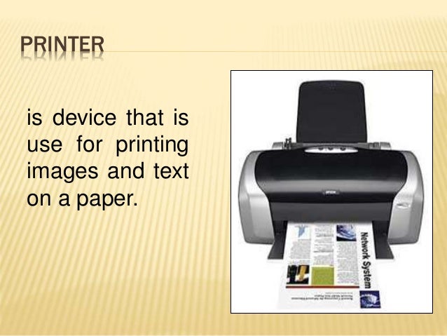 uses of printer