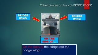 Comprehensive Guide to Ship Parts, Terminology, and Navigation | PPTX