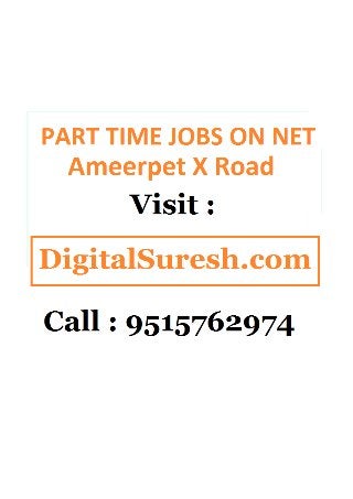 Part time jobs in ameerpet x road