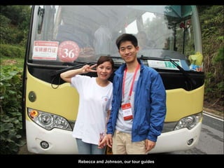 Rebecca and Johnson, our tour guides
 