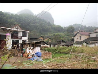 Local Village Scenery
 