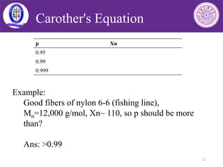 CHAPTER 9: Kinetics of chain and step growth polymerization | PDF