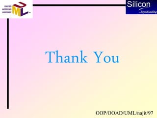 OOP/OOAD/UML/najit/97
Thank You
 