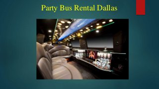 Party Bus Rental Dallas
 