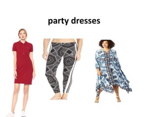 party dresses
 
