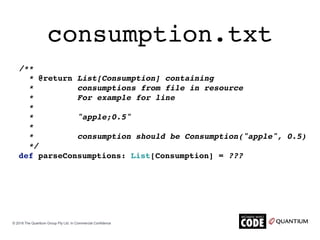 consumption.txt
/**
* @return List[Consumption] containing
* consumptions from file in resource
* For example for line
*
*...