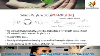 Parylene coating in biomedical applications