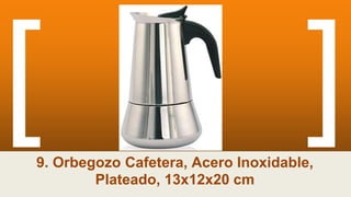 9. Orbegozo Cafetera, Acero Inoxidable,
Plateado, 13x12x20 cm
 
