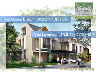 Type Opium LT/LB 179/262 – 4BR Hoek 
Type Lavender LT/LB 180/277 – 4BR 
 