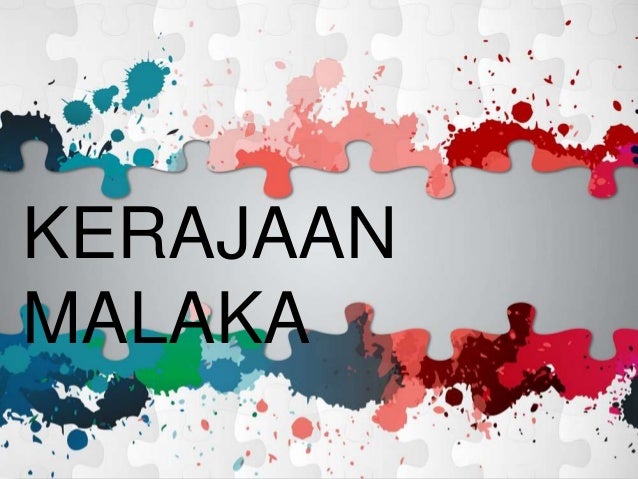 Penguasa Pertama Kesultanan Malaka Disebutkan Bernama Penguasa Pertama Kesultanan Malaka Disebutkan Bernama