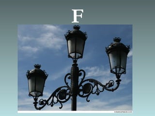 F
 