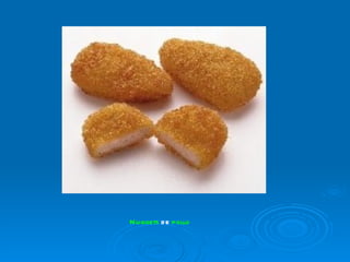 N uggets d e pollo