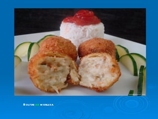 Bolitas d e m erluza