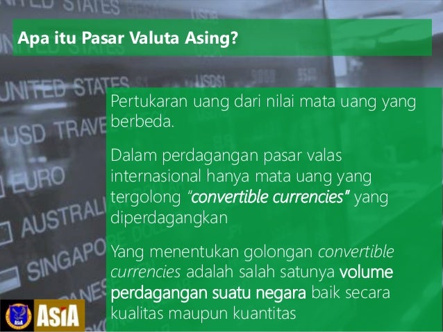 Definisi pasar mata uang asing