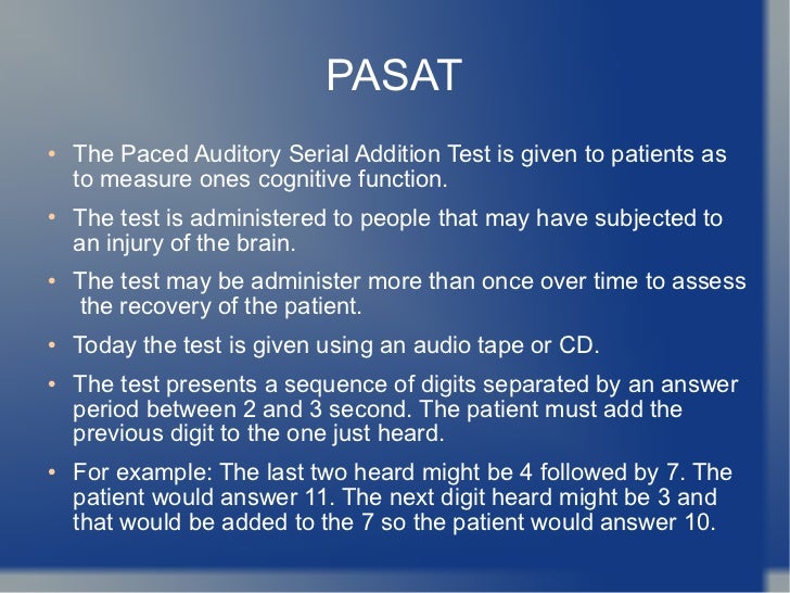 Paced Auditory Serial Addition Test Paced Auditory Serial Addition Test