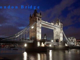 London Bridge