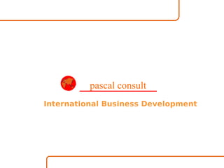 International Business Development pascal consult 