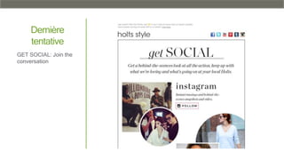 Dernière
tentative
GET SOCIAL: Join the
conversation
 