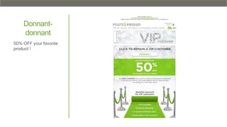 Donnant-
donnant
50% OFF your favorite
product !
 