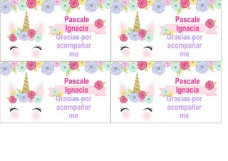 Pascale
Ignacia
5 añitosGracias por
acompañar
me
Pascale
Ignacia
5 añitosGracias por
acompañar
me
Pascale
Ignacia
5 añitosGracias por
acompañar
me
Pascale
Ignacia
5 añitosGracias por
acompañar
me
 