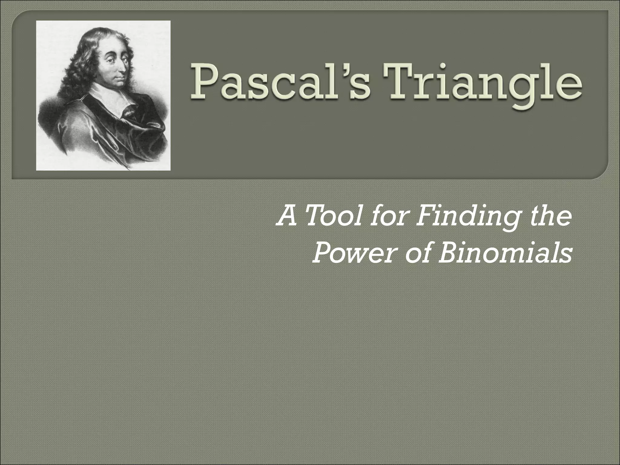 Pascal’s Triangle | PPT