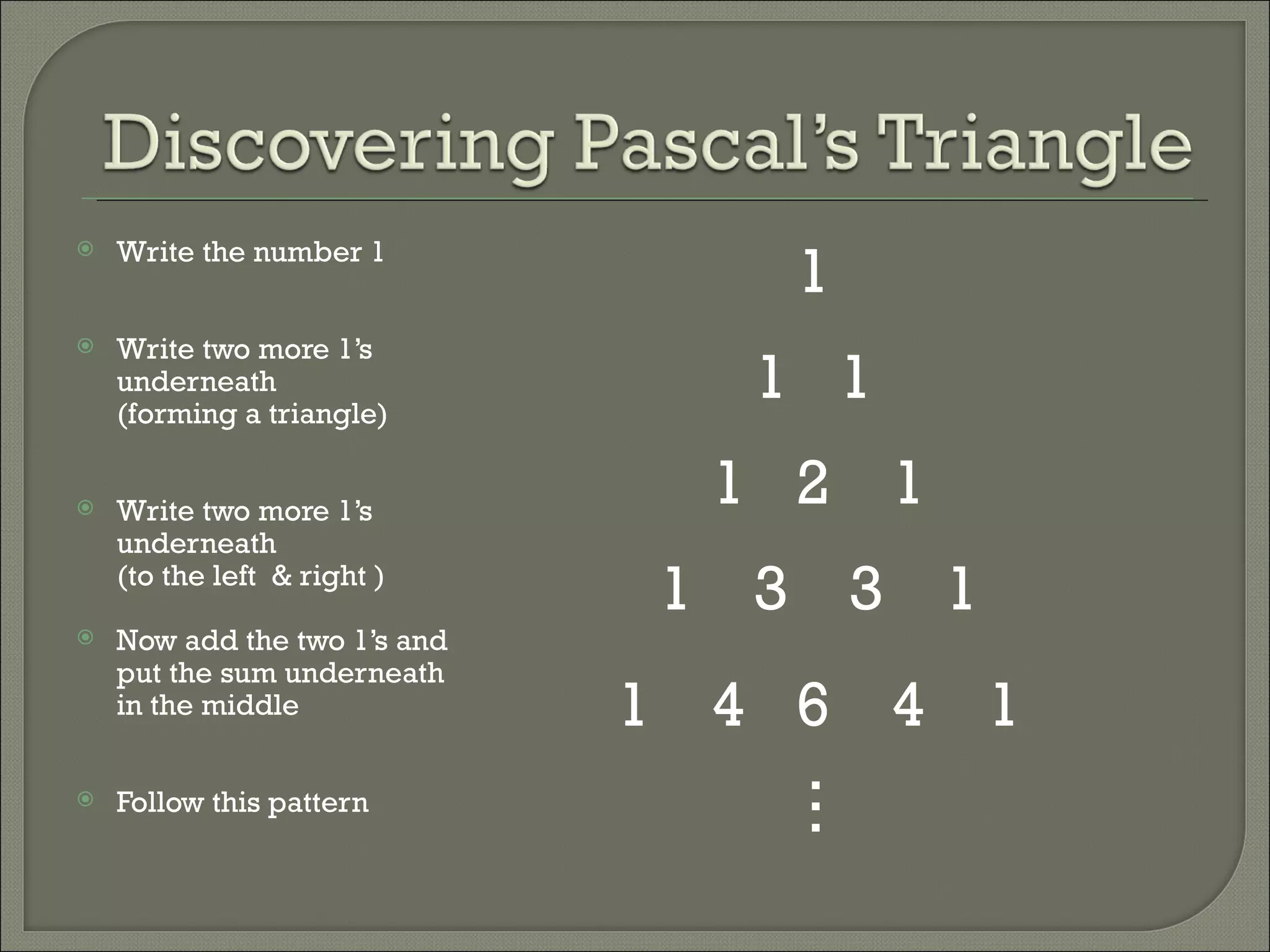 Pascal’s Triangle | PPT