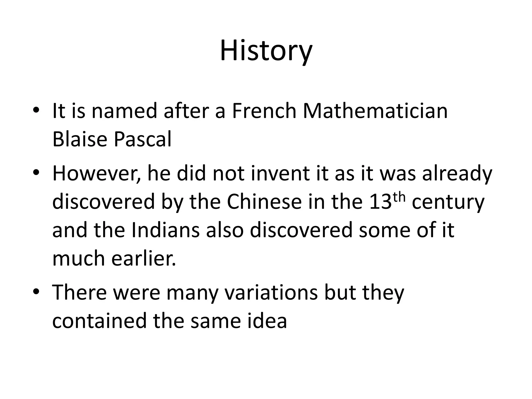 Pascal’s triangle and its applications and properties | PPTX