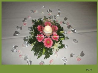 PG77
www.paschalia-flowers.com
 