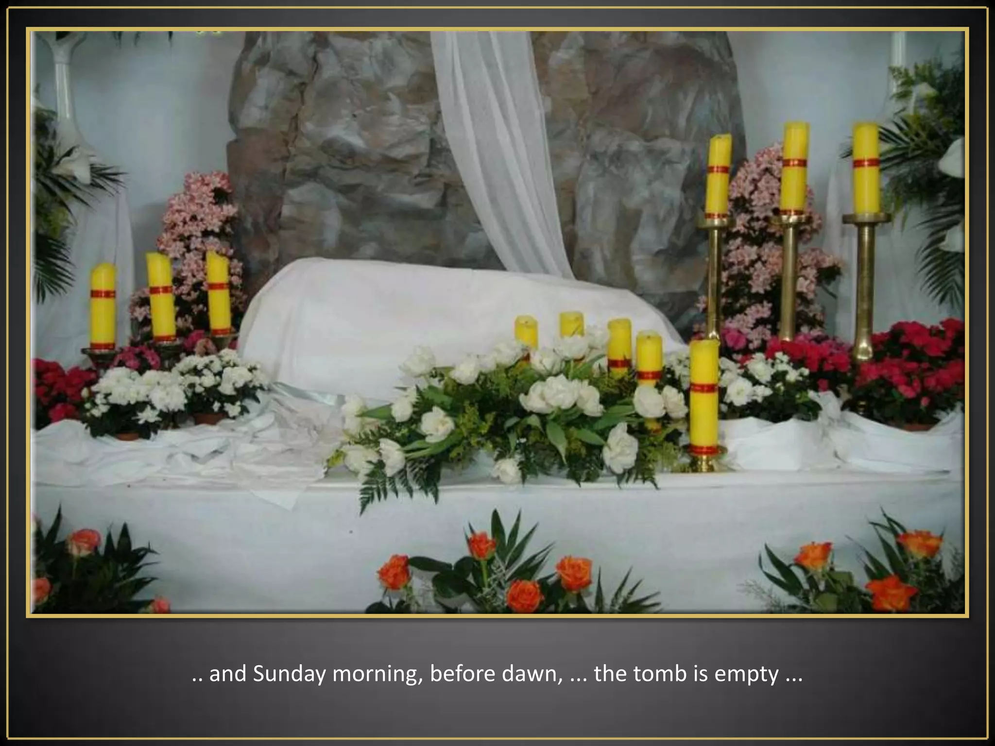 Here the light of Christ