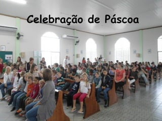 Celebração de Páscoa



       por user
 