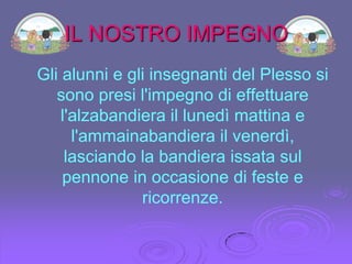 «Ai giovani presenti abbiamo ribadito l'importanza della bandiera e di essere italiani all'interno dell'Europa. Loro saranno il futuro d'Italia e d'Europa, nel rispetto della Costituzione. Gli alpini saranno da ora sempre vicini all'Amministrazione e alla scuola a sostegno dell'apprendimento a essere civili». L’assessore Toniolo