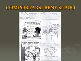 Approfondimento su alcuni diritti più sentiti e più vicini all’esperienza dei bambini;