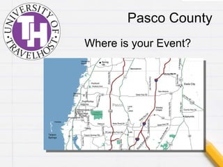 Pasco County Where is your Event? 