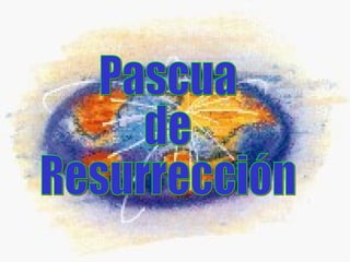 Pascua de Resurrección 