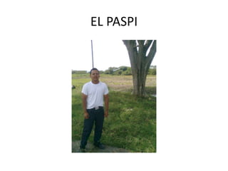 EL PASPI