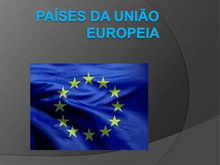 Países da União Europeia   