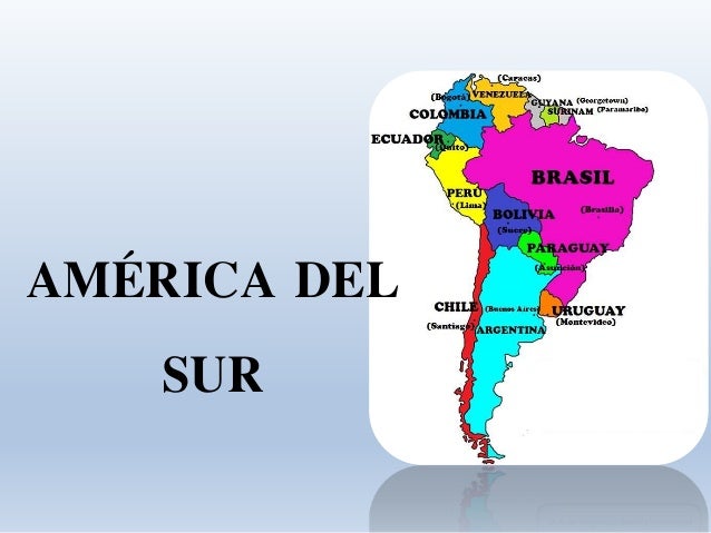 America Del Sur Paises Y Capitales Pictures to Pin on Pinterest - PinsDaddy