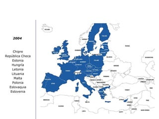 2004
Chipre
República Checa
Estonia
Hungría
Letonia
Lituania
Malta
Polonia
Eslovaquia
Eslovenia
 