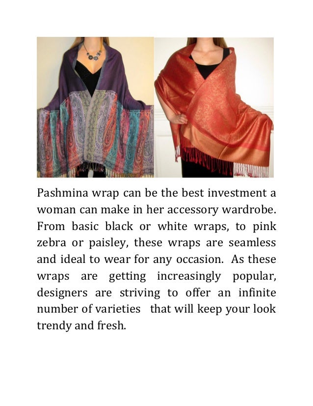 Pashmina Wrap Goes Well With Any Out Fit