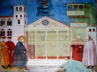 Y HABLA TU VOZ “ QUIERO CANTAR UN GLORIA PARA QUE LAS AGUJAS DE MIS TORRES VIBREN CON LAS CAMPANAS