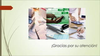 ¡Gracias por su atención! 
