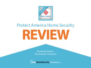 Protect America Home Security 
 