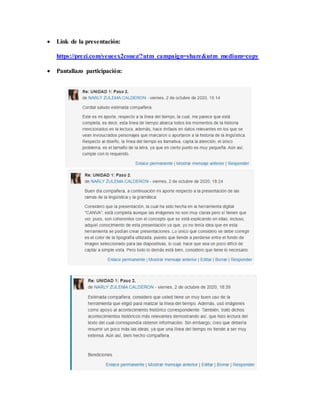  Link de la presentación:
https://prezi.com/yeueex2couez/?utm_campaign=share&utm_medium=copy
 Pantallazo participación:
 